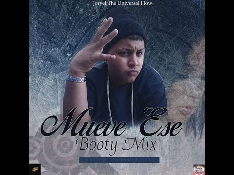 Joryel The Universal Flow - Mueve Ese Booty