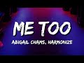 Abigail Chams, Harmonize - Me Too (Lyrics)