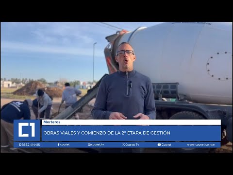 Obras viales y comienzo de la 2° etapa de gestión en Morteros
