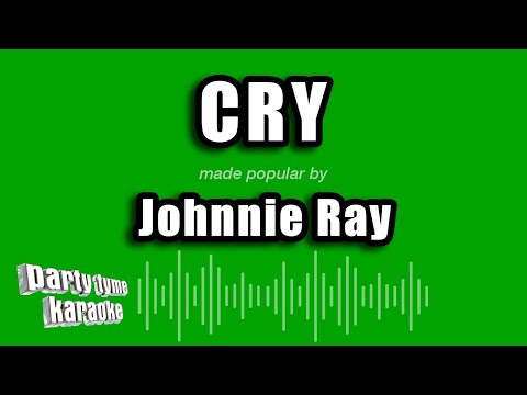 Cry - Johnny Ray