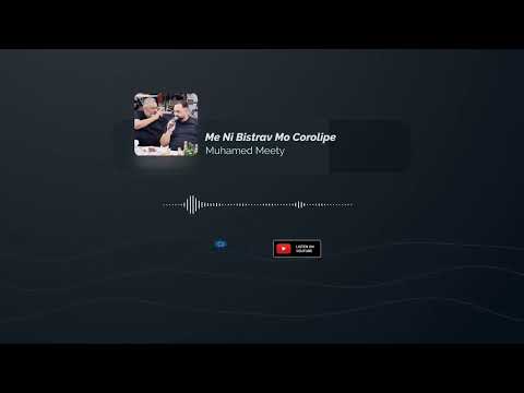 Muhamed Meety Me Ni Bistrav Mo Corolipe - Track.2 - 2023 - Studio FranceRomMusic (Za Djuliano PoPo)
