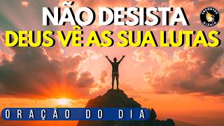 Deus vê suas lutas — ore Assim e confie em seu plano | Oração da manhã