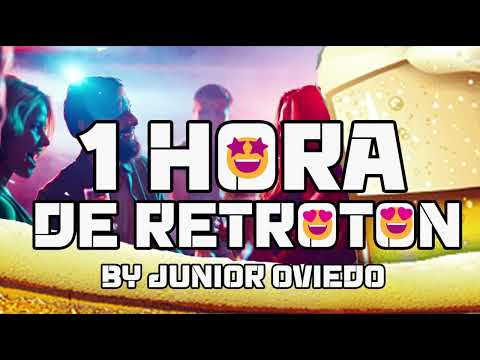 ❎1 HORA DE RETROTON❇️MIX JUNIOR OVIEDO🎧