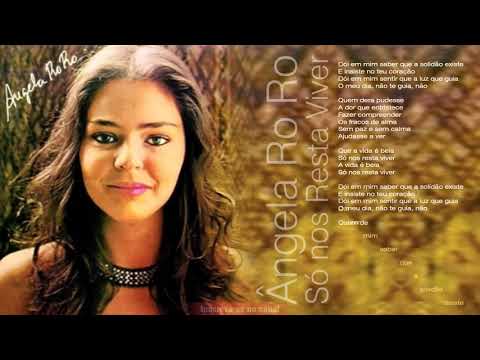 Angela Ro Ro - Só nos Resta Viver