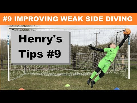 Henry's Tips 9: Diving on your Weaker Side | How to improve your Goalkeeper Dives | Goalkeeper Tips