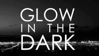 TyDi ft. Kerli - Glow In The Dark (Ryan Mendoza Remix)