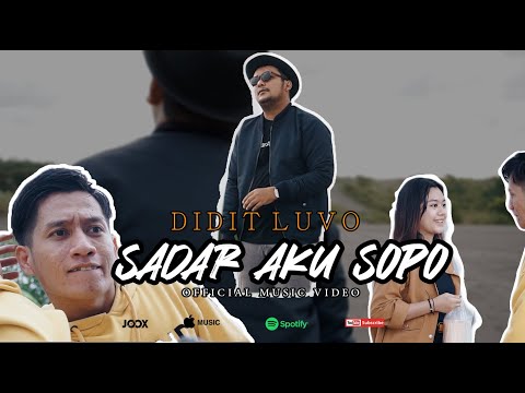 Sadar Aku Sopo - Didit Luvo (Official Music Video)