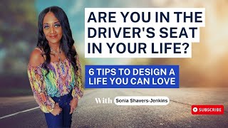 Are You The Driver Or Passenger In Your Life?