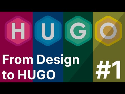 From Design to HUGO | Part 1