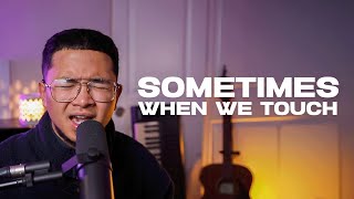 Sometimes When We Touch - Dan Hill (REYNE COVER)