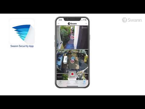 Swann Security App – User Guide, Setup, Walk Through, Demo