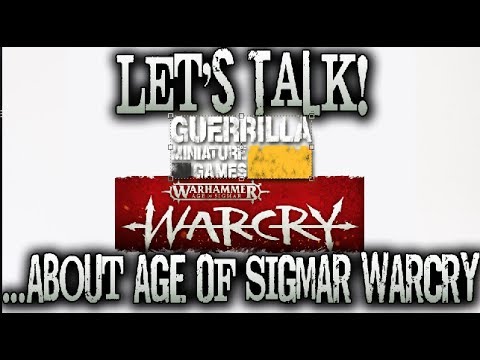 Let's Talk! - About Warhammer: Age of Sigmar - WARCRY!