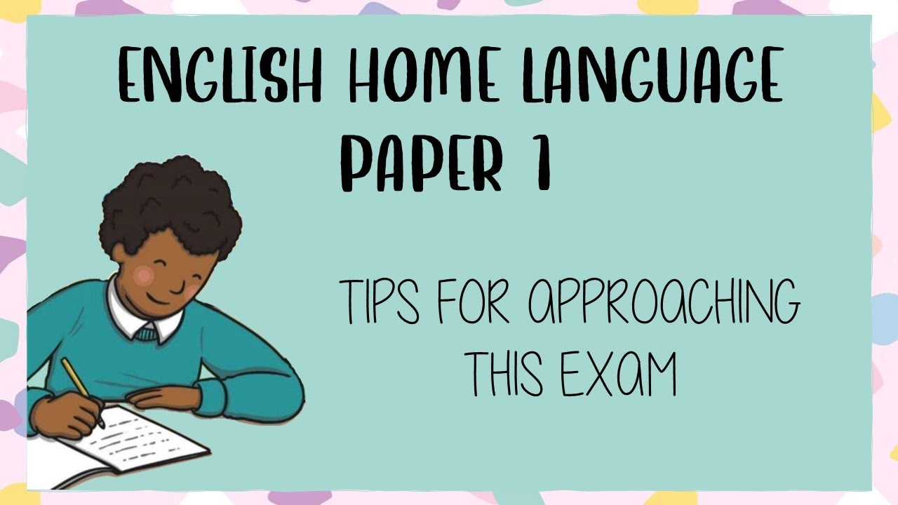 English Home Language Paper 1 (Grades 10-12)