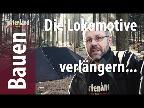 Die verlängerte Lok - Jurtenland