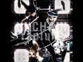 UNCHAIN - Let Me Be The One 