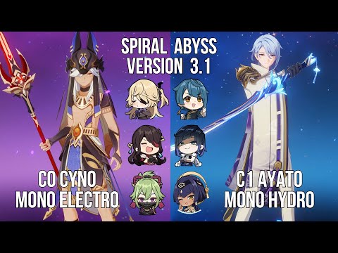 C0 Cyno Mono Electro - C1 Ayato Mono Hydro | 3.1 Spiral Abyss Floor 12 | Genshin Impact