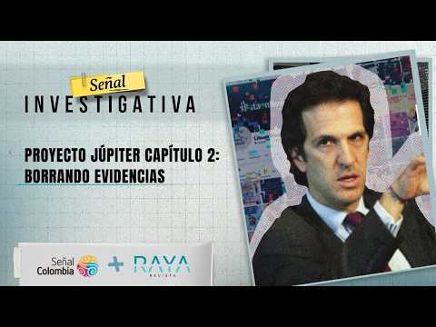 Señal Investigativa | Proyecto Júpiter capítulo 2: borrando evidencias