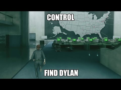 CONTROL Part 15 - Find Dylan (My Brother's Keeper)