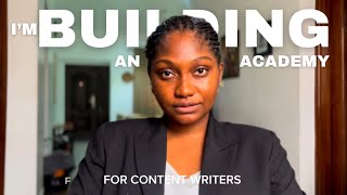 I’m building an academy for writers