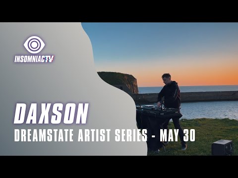 Daxson for Dreamstate Artist Series (May 30, 2021)