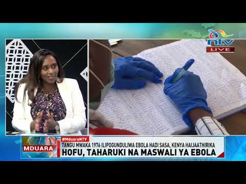 Hofu, taharuki na maswali ya Ebola | Mduara