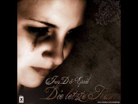 Epsik & Jay D - Die letzte Träne (rnb -2010-).wmv