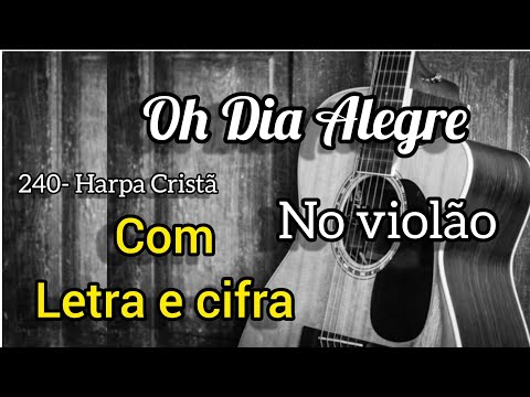 Hino 240 - Hinos da Harpa Cristã