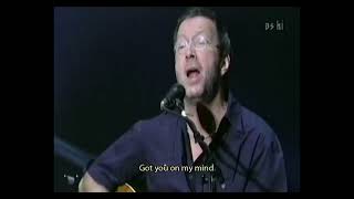 Eric Clapton - Got You on My Mind (from Big John Greer) - Live at Budokan, Tokyo 2001