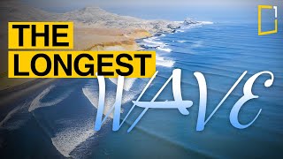 The World’s Longest Surfing Wave | Chicama Peru