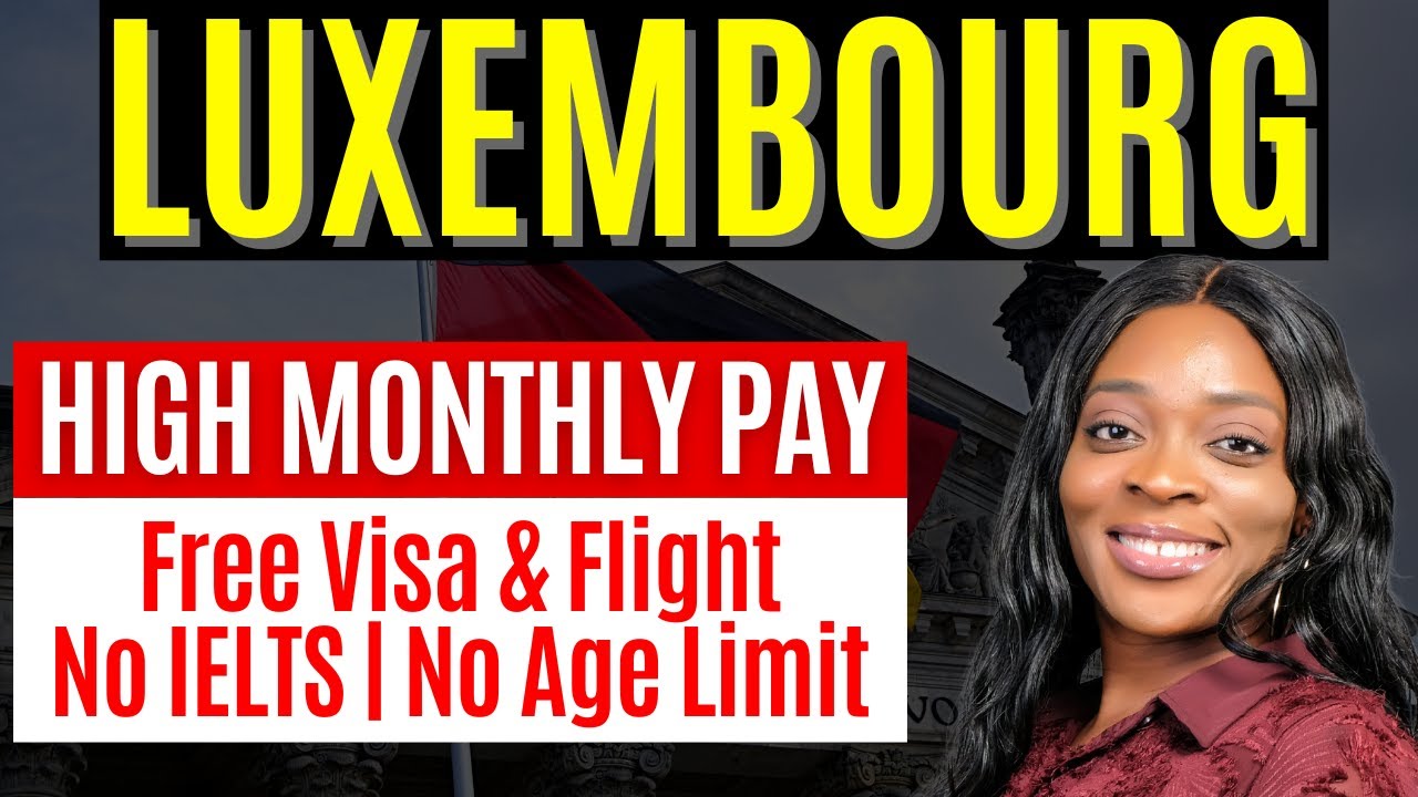 Come to Luxembourg FOR FREE | Free Visa and Flight Ticket | No IELTS