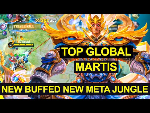 Buffed Martis Gameplay - New Buffed Martis New Meta Jungle - Global Martis Best Build 2022 - MLBB