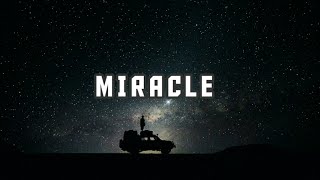 Labrinth - Miracle (Lyrics)