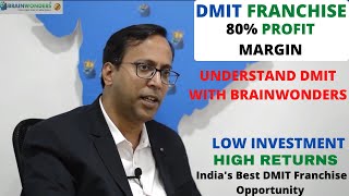 What is DMIT | DMIT | Easy to Understand DMIT FRANCHISE With Brainwonders