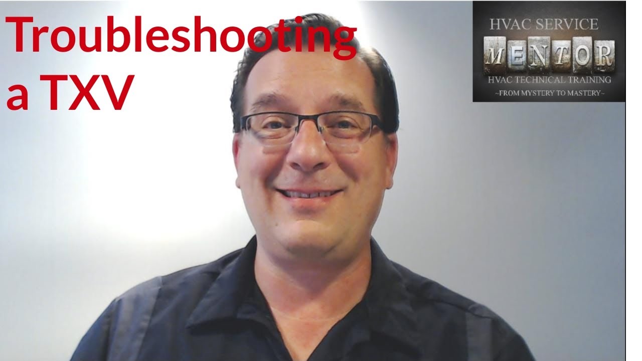Troubleshooting  the TXV
