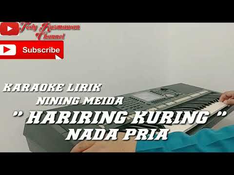 KARAOKE LIRIK HARIRING KURING - NINING MEIDA (NADA PRIA)