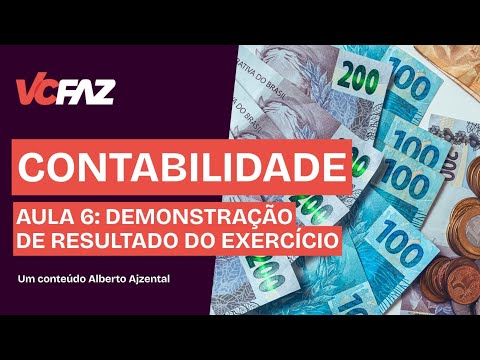 DEMONSTRAÇÃO DO RESULTADO DO EXERCÍCIO - LUCRO OU PREJUÍZO | CURSO CONTABILIDADE | AULA 6 | VC FAZ
