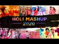 Holi Mashup 2020 Holi Special Songs Indian Mashup 2020