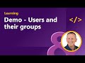 Demo - Users and their groups