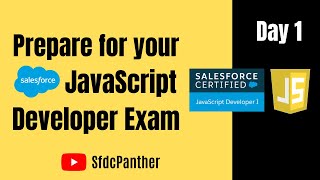 Salesforce JavaScript Developer 1 Certification Series