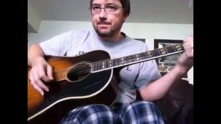 "Dark as a Dungeon" (Merle Travis) Acoustic Cover on a 1955 Gibson Southern Jumbo