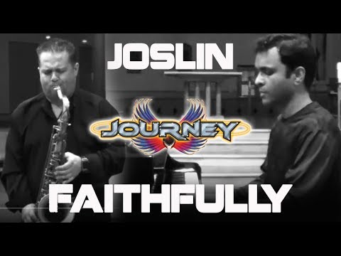 Faithfully - Journey Cover -  Joslin