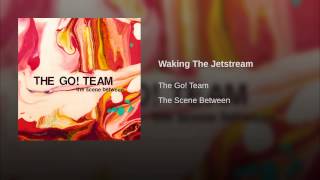 Waking The Jetstream