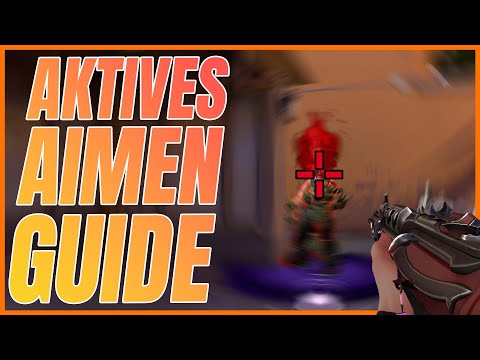 WAS MACHT WIRKLICH GUTES AIM AUS? | TEIL 1: ACTIVE AIMING | Valorant Guide - Deutsch