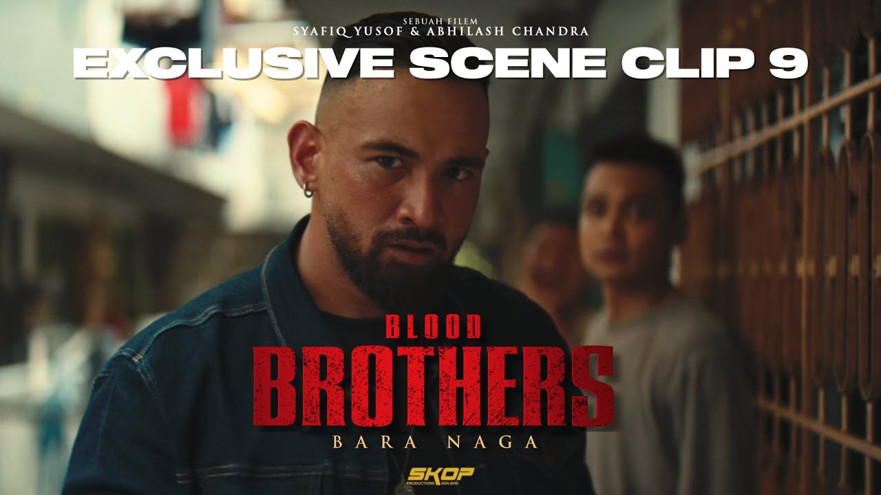 BLOOD BROTHERS : BARA NAGA - Abang Jambang vs Ah Long.