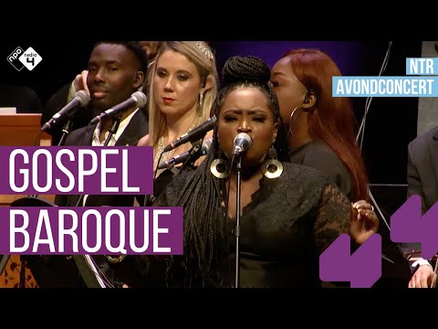 Gospel Baroque - Holland Baroque & Alex Potter & London Community Gospel Choir
