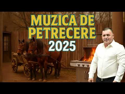 🔥 Petrecere Românească 2025 | Muzică Lăutărească, Chiuală și Colaj de Chef