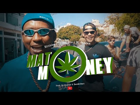 Birinha 2T, Rei Som & MC Saddam - Mato Money (prod. Dj Giulius & BaseMcBeat) [Vídeo-Clipe OFICIAL]