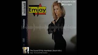 Emjay - The sound of my heartbeat