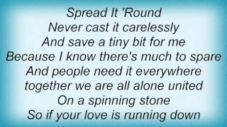 18216 Phish - Spread It &#39;round Lyrics