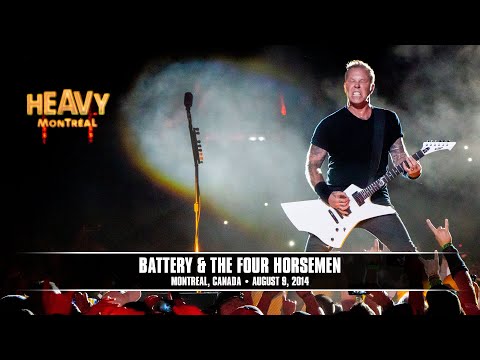 Metallica: Battery & The Four Horsemen (Montreal, Canada - August 9, 2014)